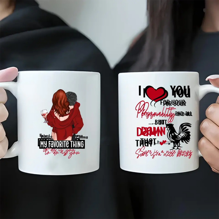 Personalized Sexy Couple Coffee Mug - Gift Idea For Him/Her/Couple/Valentine's Day - I Love You For Your Personality