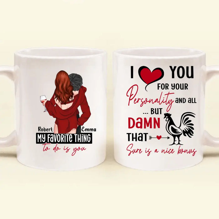 Personalized Sexy Couple Coffee Mug - Gift Idea For Him/Her/Couple/Valentine's Day - I Love You For Your Personality