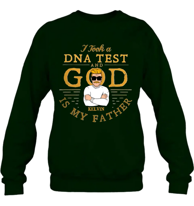 Custom Personalized Dad/Mom Shirt/Hoodie - Father's Day/Mother's Day Gift Idea - I Took A DNA Test