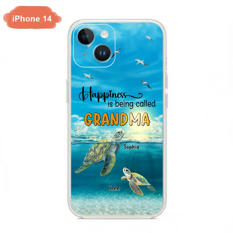 Custom Personalized Grandma Mom Turtle Phone Case - Gift Idea For Grandma - Up to 10 Kids - Happiness Is Being Called Grandma - Case For iPhone, Samsung