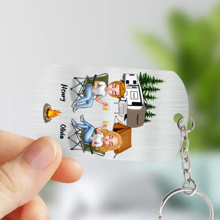 Personalized Camping Couple Aluminum Keychain - Gift Idea For Couple/Camping Lovers - If I'm Too Drunk Take Me To Camping Queen