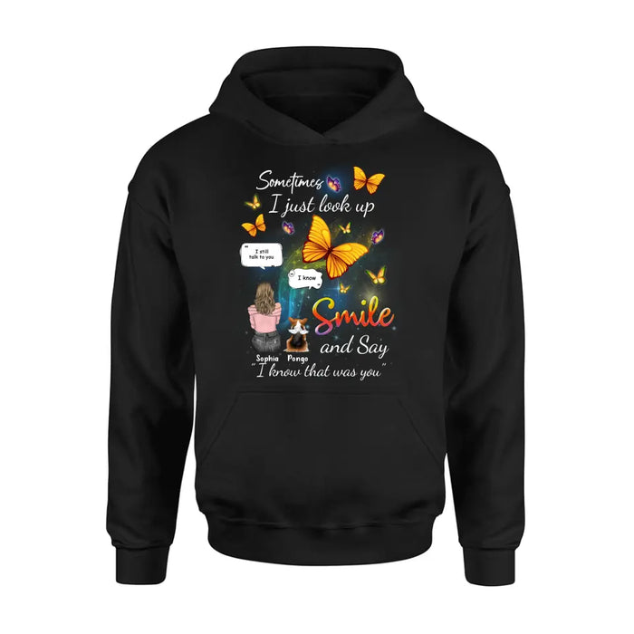 Personalized Memorial Dog Mom Shirt/Hoodie - Gift Idea For Dog Owners - Upto 4 Dogs - Sometimes I Just Look Up