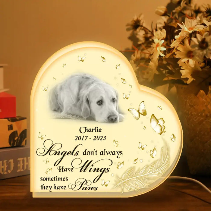 Angels Don't Always Have Wings Sometimes They Have Paws - Custom Personalized Memorial Pet Heart Photo Light Box - Memorial Gift Idea For Pet Lover