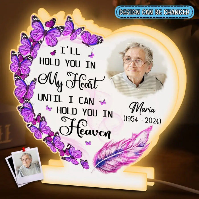 Custom Personalized Memorial Photo Light Box - Memorial Gift Idea For Family Member - I'll Hold You In My Heart