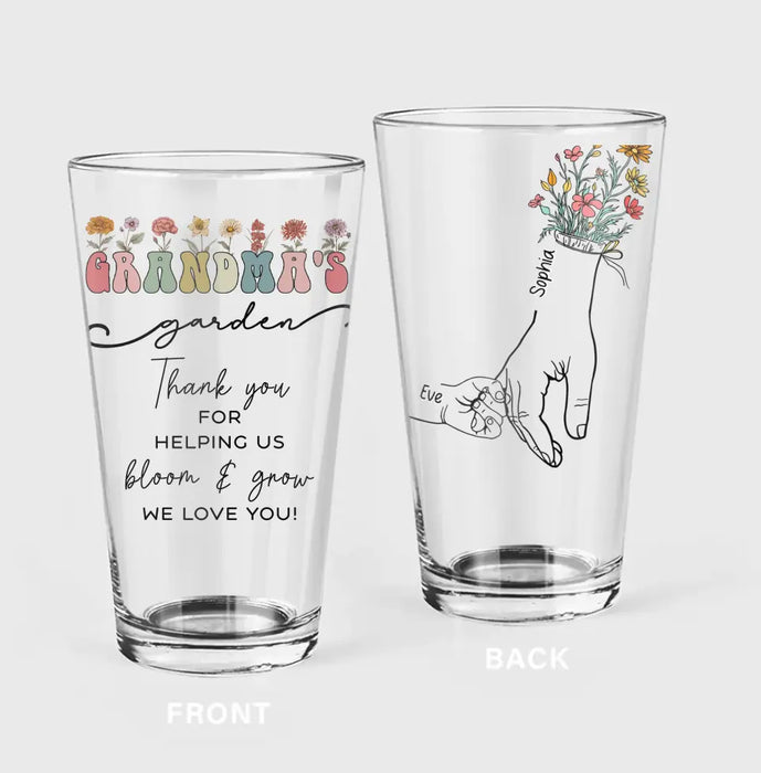 Custom Personalized Grandma's Garden Pint Glass - Upto 6 Kids - Gift Idea For Grandma/ Mom/ Mother's Day - Thank You For Helping Us Bloom & Grow