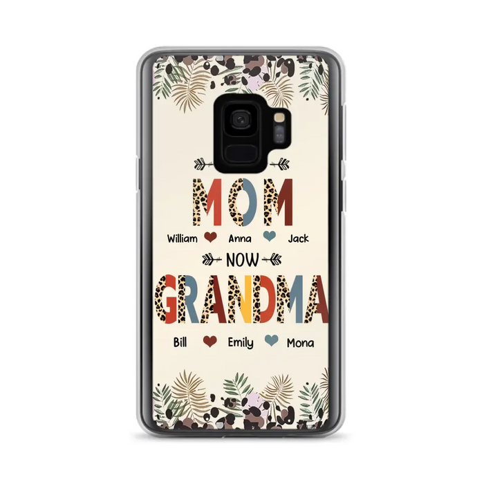 Custom Personalized Grandma Phone Case - Gift Idea For Grandma/Mom/ Mother's Day - Up to 6 Kids And 12 Grandkids - First Mom Now Grandma - Case For iPhone And Samsung