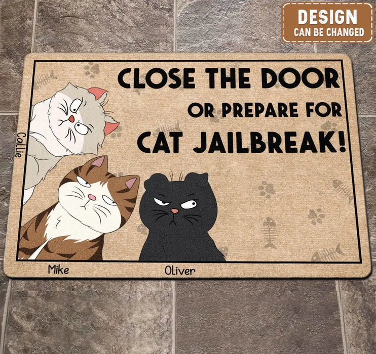 Custom Personalized Cat Doormat - Upto 6 Cats - Gift Idea For Cat Lover - Close The Door Or Prepare For Cat Jailbreak