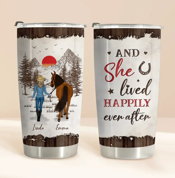 Custom Personalized Horse Girl Tumbler - Upto 4 Horses - Gift Idea For Horse Lover - And She Lived Happily Ever After