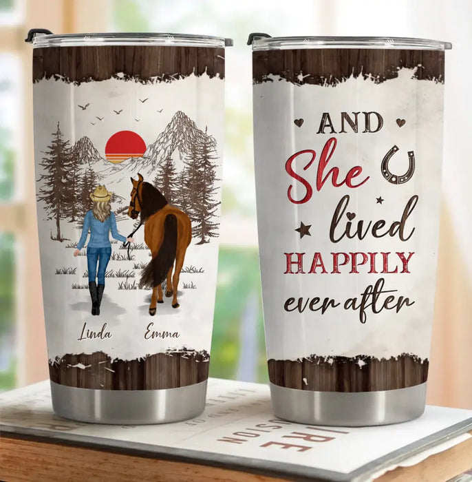 Custom Personalized Horse Girl Tumbler - Upto 4 Horses - Gift Idea For Horse Lover - And She Lived Happily Ever After