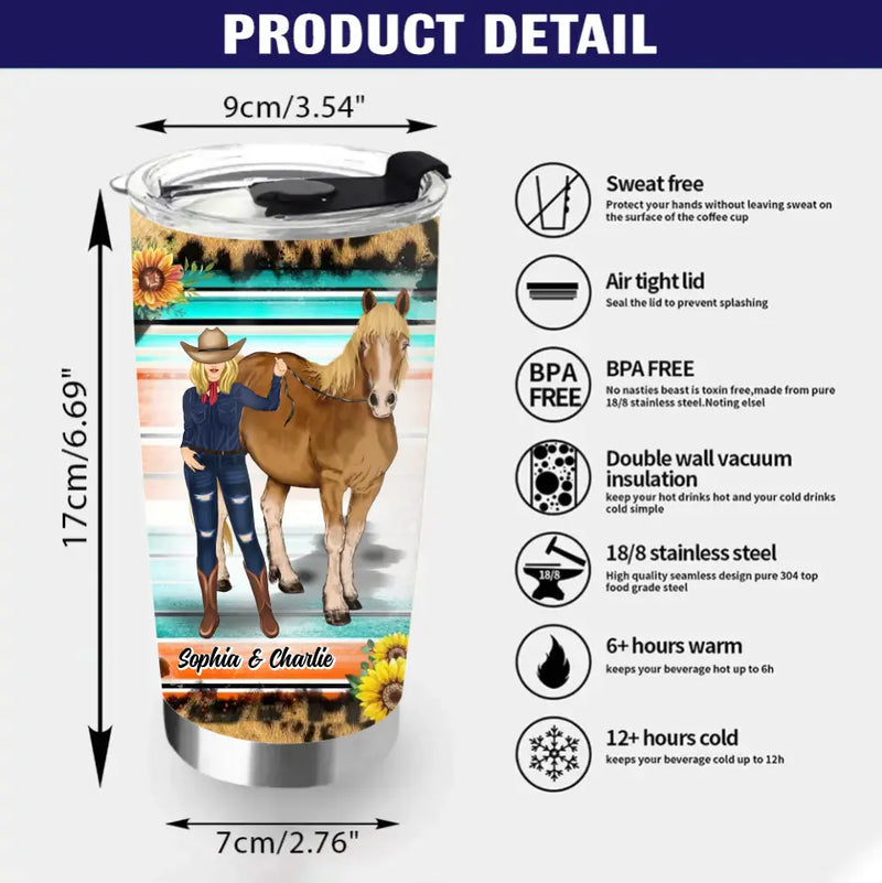 Personalized Horse Tumbler - Gift Idea For Horse Lover/Girl - Life Is Better With A Horse
