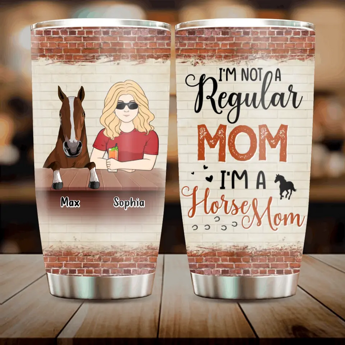 Custom Personalized Horse Mom Tumbler - Gift Idea For Horse Lover/Happy Mother's Day - I'm A Horse Mom