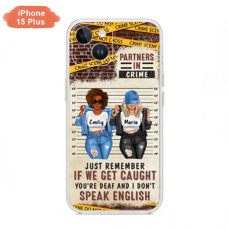 Personalized Bestie Phone Case - Gift Idea For Bestie/Sister - Up to 3 Girls - Partners In Crime - Case For iPhone And Samsung