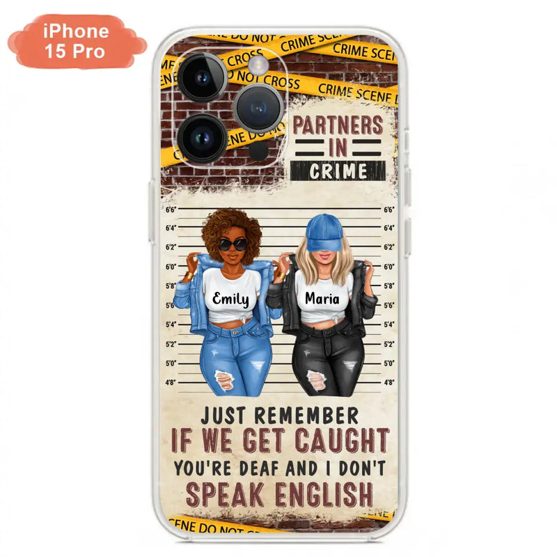 Personalized Bestie Phone Case - Gift Idea For Bestie/Sister - Up to 3 Girls - Partners In Crime - Case For iPhone And Samsung