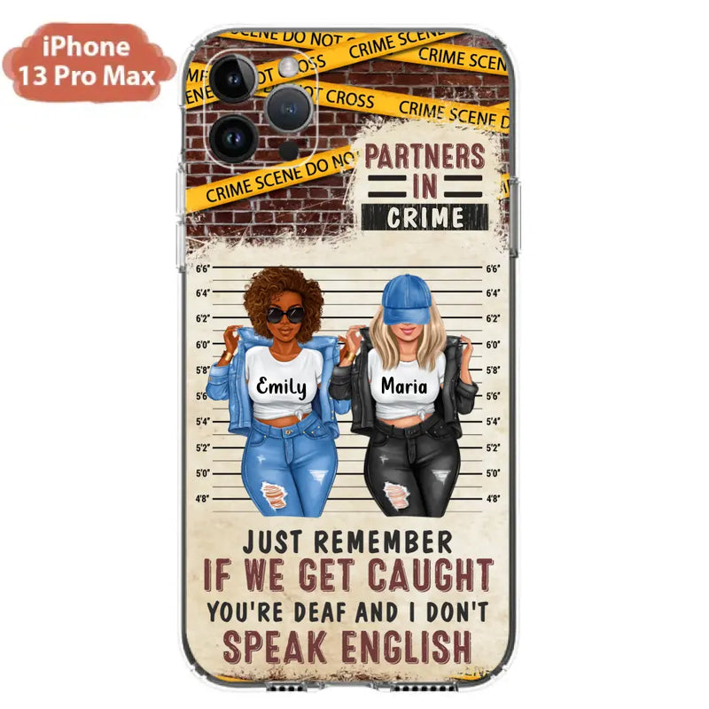 Personalized Bestie Phone Case - Gift Idea For Bestie/Sister - Up to 3 Girls - Partners In Crime - Case For iPhone And Samsung