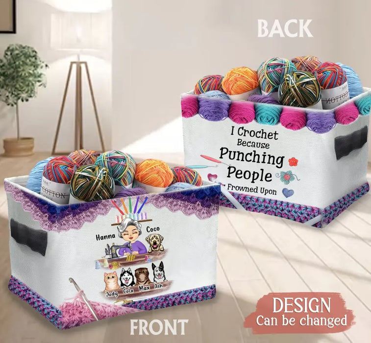Personalized Sewing Woman With Pets Storage Box - Mother's Day Gift For Mom/Grandma With Up To 6 Pets - I Crochet Because Punching People Is Frowned Upon