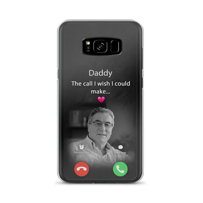 Custom Personalized Memorial Mom Phone Case - Upload Photo - Memorial Gift Idea For Mom/ Dad - The Call I Wish I Could Make - Case For iPhone And Samsung