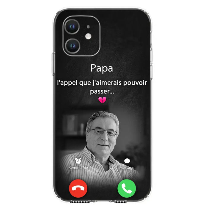 Coque de téléphone personnalisée pour papa commémoratif - Télécharger une photo - L'appel que j'aimerais pouvoir passer- Coque de téléphone pour iPhone/ Samsung