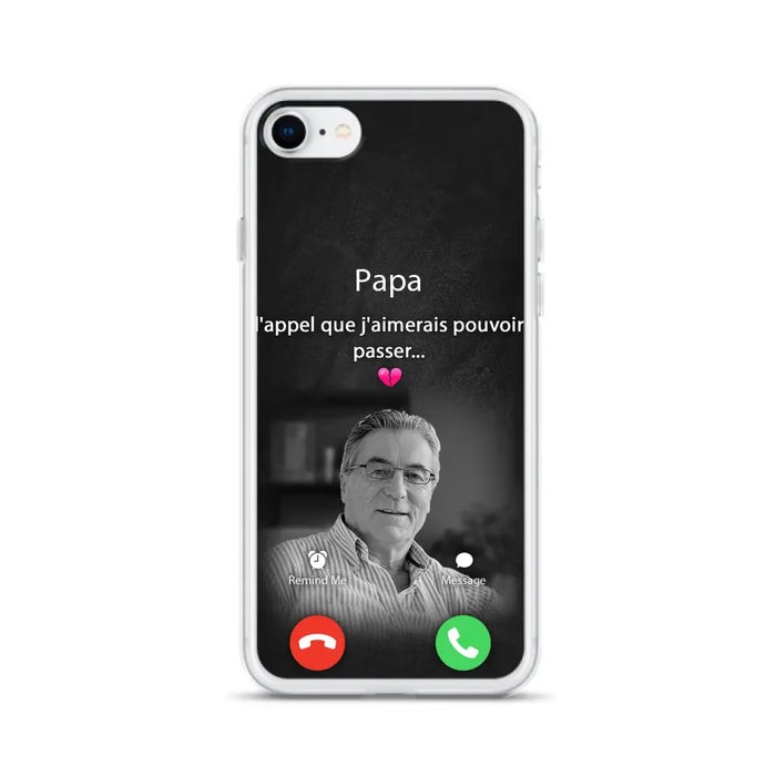 Coque de téléphone personnalisée pour papa commémoratif - Télécharger une photo - L'appel que j'aimerais pouvoir passer- Coque de téléphone pour iPhone/ Samsung