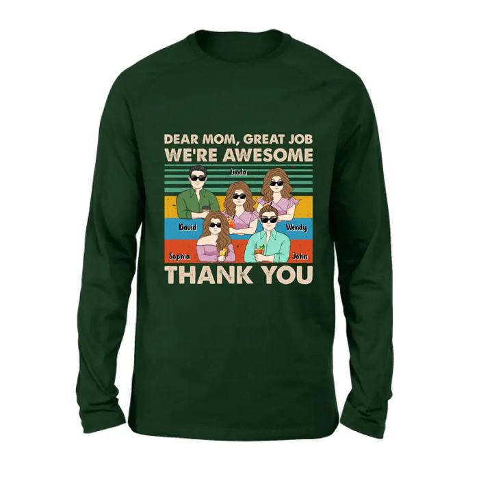 Personalized Mom Shirt/ Hoodie - Upto 4 Children - Gift Idea For Mother's Day - Dear Mom Great Job We're Awesome Thank You