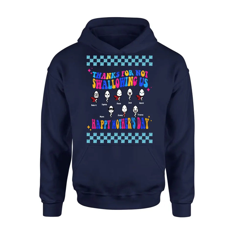 Personalized Mom Shirt/Hoodie - Up to 8 Children - Gift Idea For Mother's Day - Thanks For Not Swallowing Us Happy Mother's Day