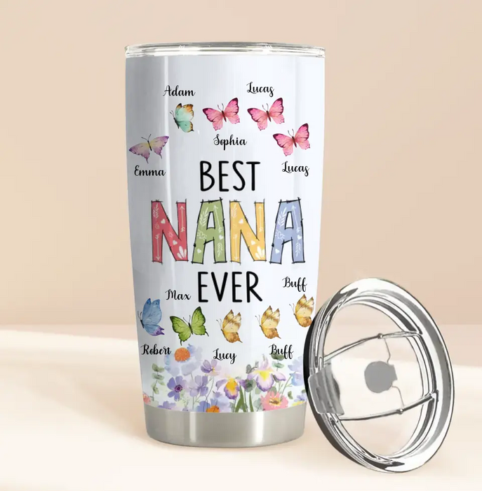 Personalized Nana Floral Tumbler - Gift Idea For Mom/Grandma/Nana with up to 10 Kids - Best Nana Ever