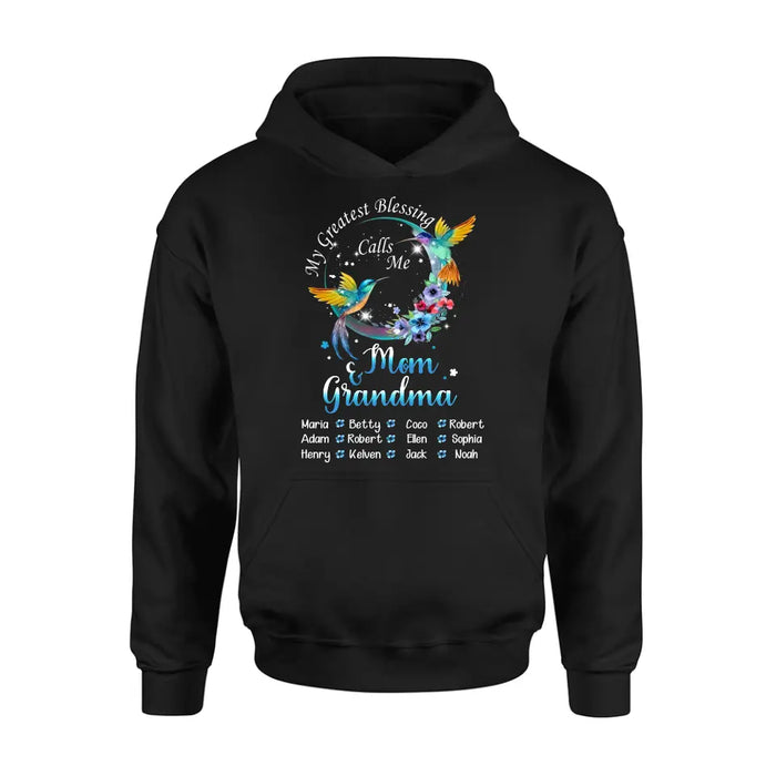 Custom Personalized Mom Shirt/ Hoodie - Upto 12 Children - Gift Idea For Mother's Day - My Greatest Blessing Calls Me Mom & Grandma