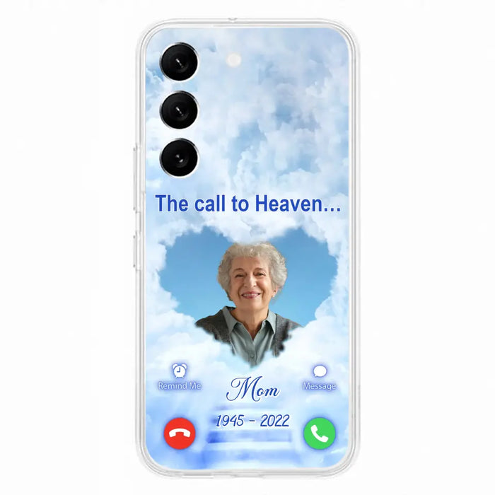 Custom Personalized Memorial Photo Phone Case - Memorial Gift Idea for Mother's Day/Father's Day - The Call To Heaven - Case for iPhone/Samsung