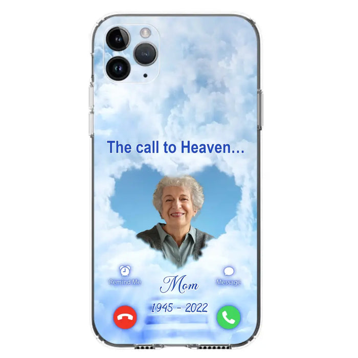 Custom Personalized Memorial Photo Phone Case - Memorial Gift Idea for Mother's Day/Father's Day - The Call To Heaven - Case for iPhone/Samsung