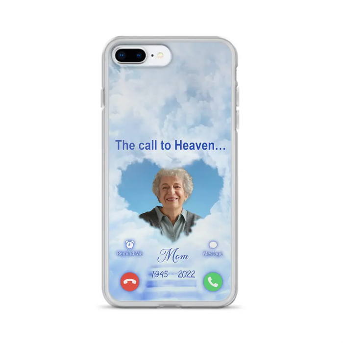 Custom Personalized Memorial Photo Phone Case - Memorial Gift Idea for Mother's Day/Father's Day - The Call To Heaven - Case for iPhone/Samsung