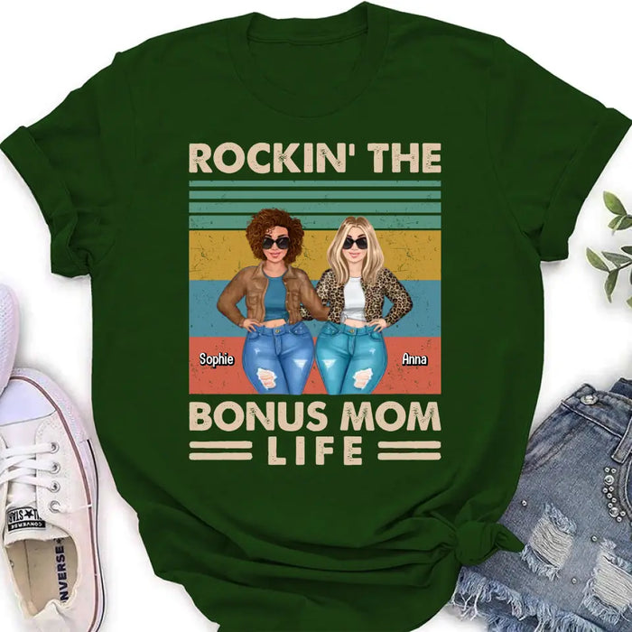 Custom Personalized Bonus Mom Shirt/ Hoodie - Gift Idea For Mother's Day - Rockin' The Bonus Mom Life