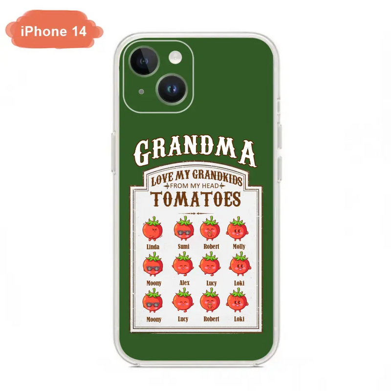 Personalized Grandma Tomatoes Phone Case - Gift Idea For Mother's Day/Grandma - Up to 12 Tomatoes - Case For iPhone/Samsung