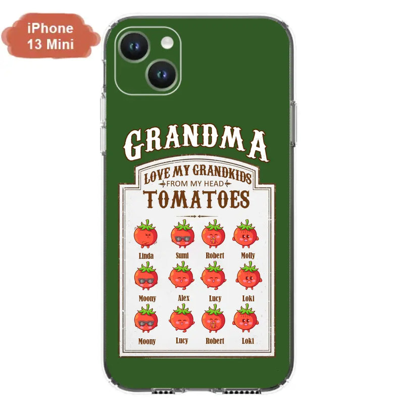 Personalized Grandma Tomatoes Phone Case - Gift Idea For Mother's Day/Grandma - Up to 12 Tomatoes - Case For iPhone/Samsung