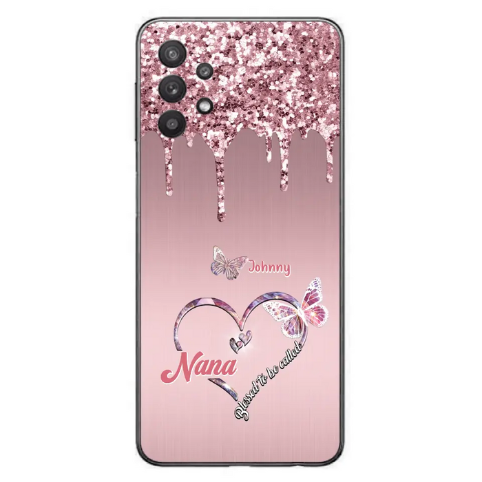 Custom Personalized Grandma Phone Case - Upto 10 Kids - Gift Idea For Mom/ Grandma/ Mother's Day - Case for iPhone/Samsung - Blessed To Be Called Nana