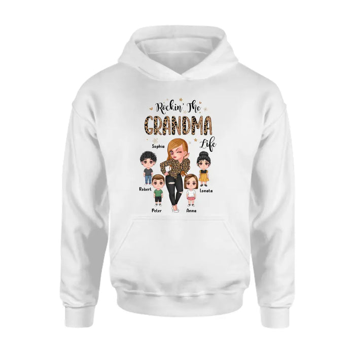 Custom Personalize Grandma Shirt/Hoodie - Upto 4 Kids - Gift Idea For Grandma/Mother's Day - Rockin' The Grandma Life