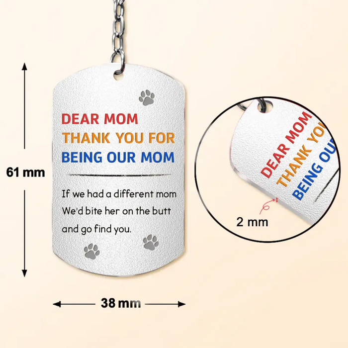 Personalized Lying Dog Mom Aluminum Keychain - Gift For Mother's Day/Dog Lovers - Upto 7 Dogs - Forget Mother's Day We Woof You Every Day