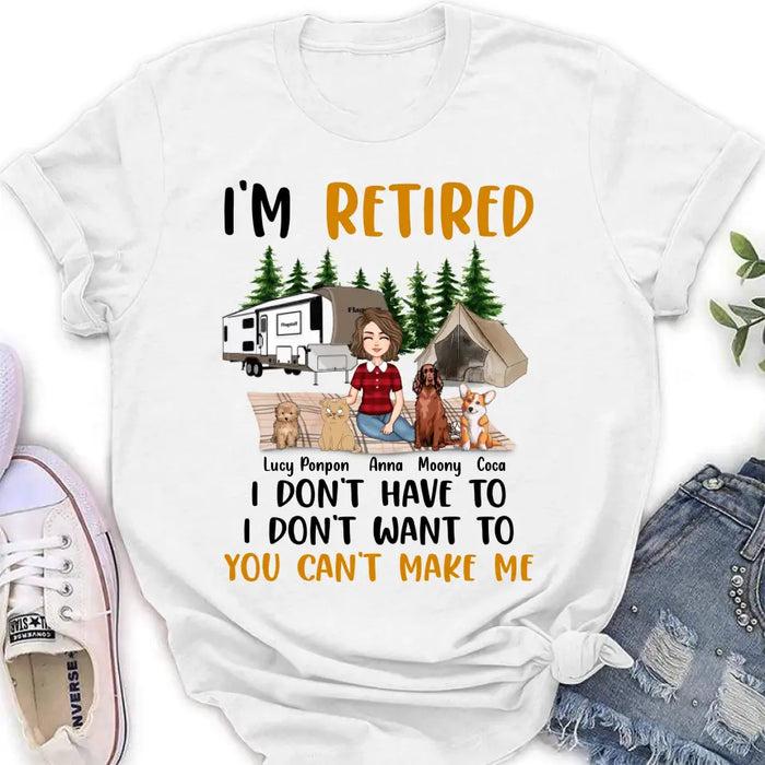 Custom Personalized Pet Mom Shirt/ Hoodie - Upto 4 Pets - Mother's Day Gift Idea For Mom - I'm Retired I Don't Have To
