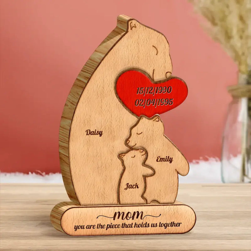 Personalized Mama Bear Wooden Puzzle - Up to 4 Children - Mother's Day Gift Idea To Mom - Mom You Are The Piece That Holds Us Together