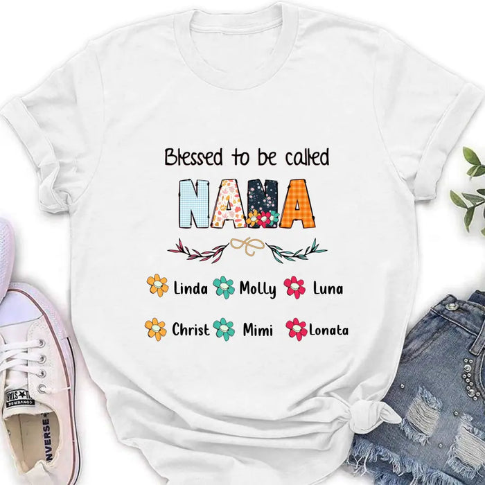 Custom Personalized Nana Shirt/Pullover Hoodie/Long sleeve/Sweatshirt - Gift Idea For Grandma/Grandkids - Up To 6 Grandkids - Blessed To Be Called Nana