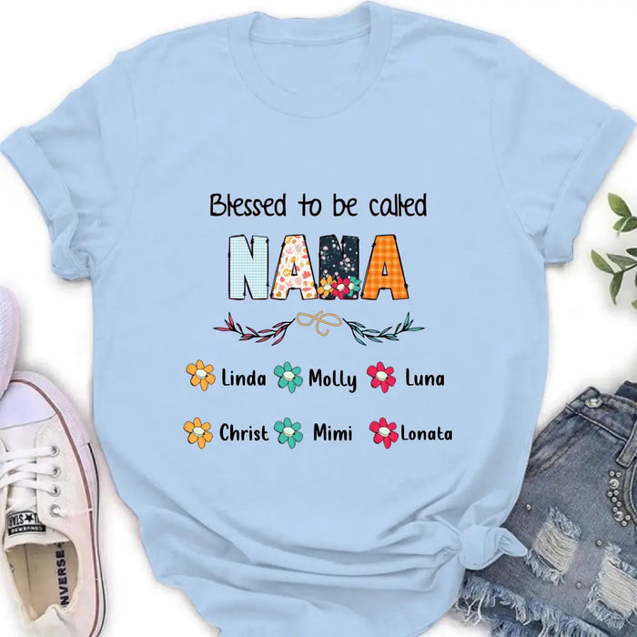 Custom Personalized Nana Shirt/Pullover Hoodie/Long sleeve/Sweatshirt - Gift Idea For Grandma/Grandkids - Up To 6 Grandkids - Blessed To Be Called Nana