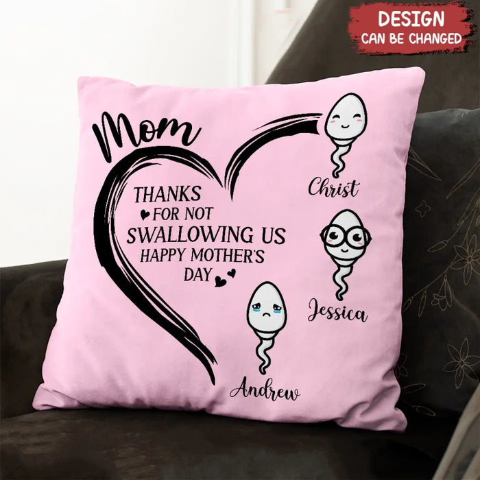 Custom Personalized Mom Pillow Cover - Up to 6 Kids - Mother's Day Gift Idea - Thanks For Not Swallowing Us