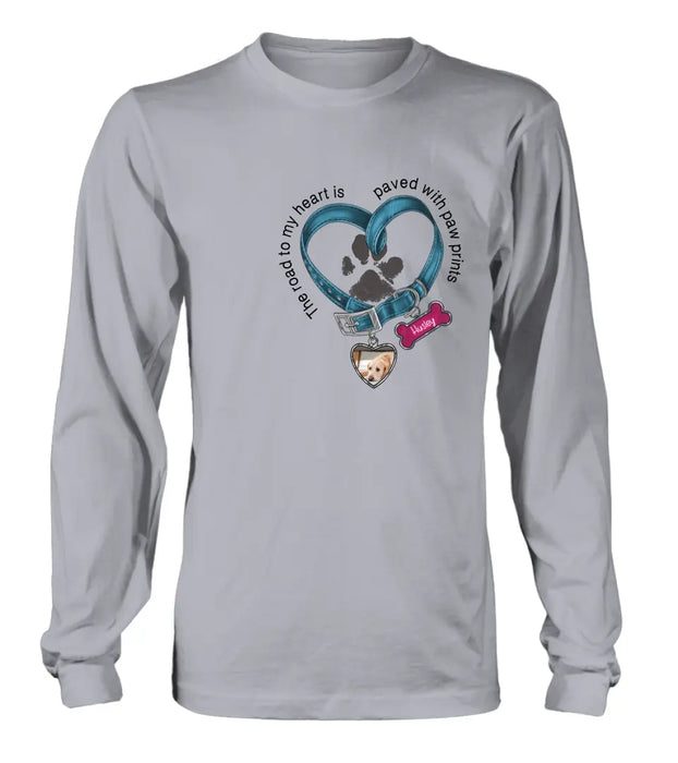 Custom Personalized Dog Remembrance T-shirt/ Hoodie - Gift Idea For Dog Lover/ Mother's Day/Father's Day - The Road To My Heart Is Paved With Paw Prints