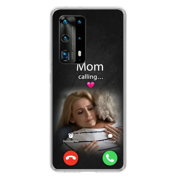 Custom Personalized Memorial Mom Phone Case - Upload Photo - Memorial Gift Idea For Mom/ Dad - Mom Calling - Case For Oppo/ Xiaomi/ Huawei