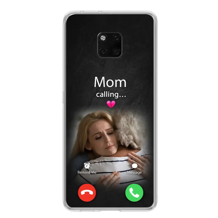 Custom Personalized Memorial Mom Phone Case - Upload Photo - Memorial Gift Idea For Mom/ Dad - Mom Calling - Case For Oppo/ Xiaomi/ Huawei