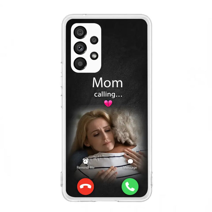 Custom Personalized Memorial Mom Phone Case - Upload Photo - Memorial Gift Idea For Mom/ Dad - Mom Calling - Case For iPhone And Samsung