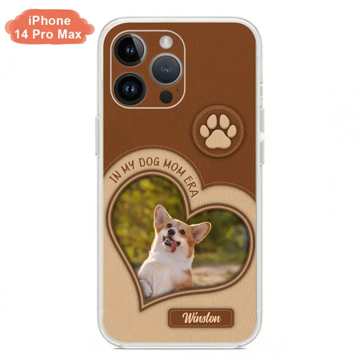 Custom Personalized In My Dog Mom Era Phone Case - Upload Photo - Gift Idea For Dog Lover/ Mother's Day - Case For iPhone/ Samsung