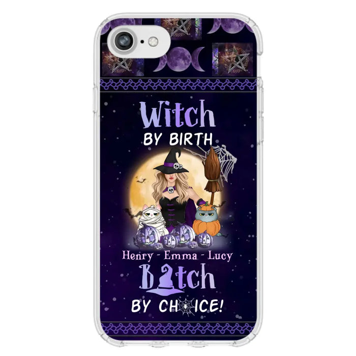 Custom Personalized Pet Witch Phone Case - Halloween Gift For Dog/ Cat Lover - Witch By Birth Bitch By Choice - Case For iPhone And Samsung