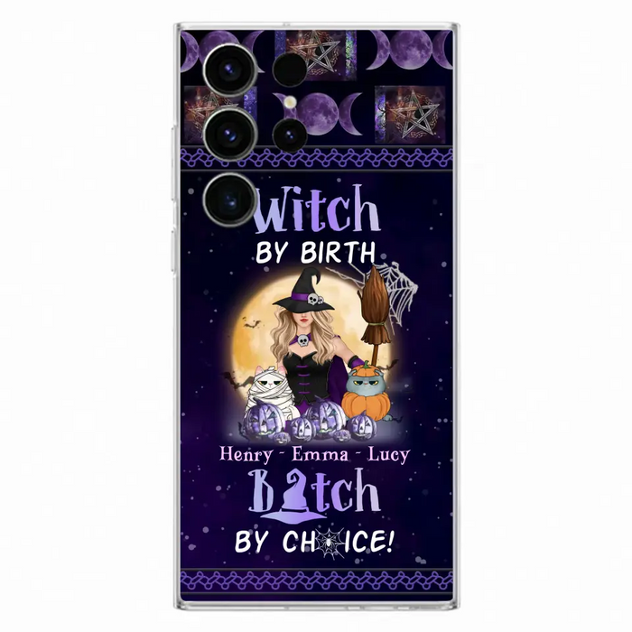 Custom Personalized Pet Witch Phone Case - Halloween Gift For Dog/ Cat Lover - Witch By Birth Bitch By Choice - Case For iPhone And Samsung