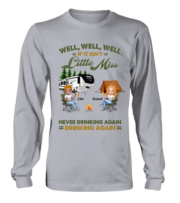 Custom Personalized Camping Friends Shirt - Upto 7 People - Gift Idea For Friends/ Camping Lover - If It Isn't Little Miss Never Drinking Again