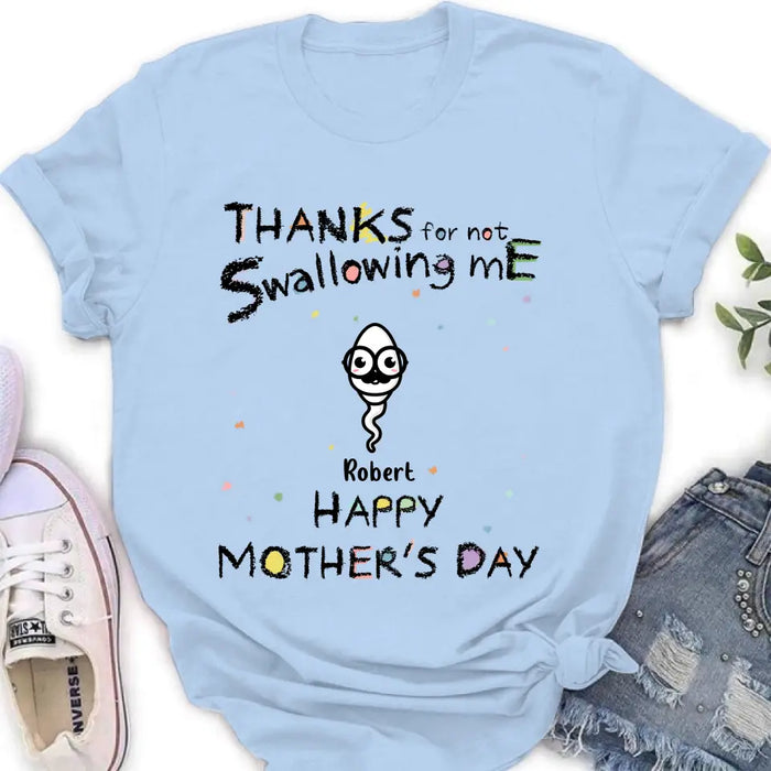 Personalized Sperms Shirt/Hoodie - Gift Idea For Mother's Day - Up to 10 Sperms - Thanks For Not Swallowing Us
