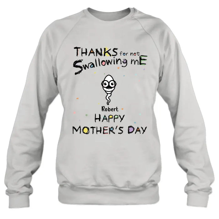 Personalized Sperms Shirt/Hoodie - Gift Idea For Mother's Day - Up to 10 Sperms - Thanks For Not Swallowing Us